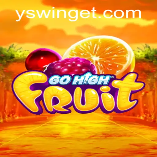 Exploring the Vibrant World of GoHighFruit: A Dive into the Thrilling Game of YSwin.COM