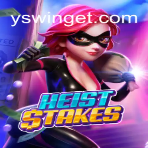 Exploring the Thrilling World of HeistStakes