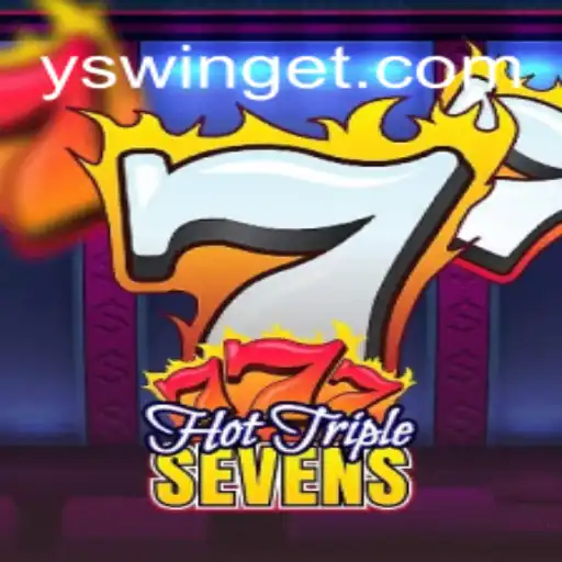 HotTripleSevens: An Exciting Slot Game at YSwin.COM