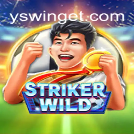Unveiling the Thrills of StrikerWILD: The Ultimate Gaming Experience on YSwin.COM